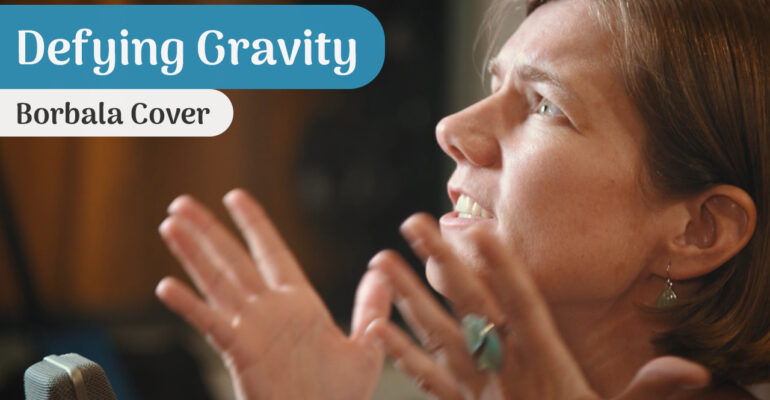 Wicked Defying Gravity Borbala cover thumbnail